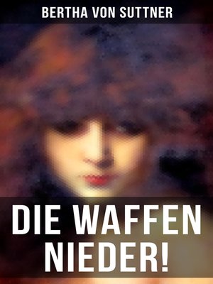 cover image of Die Waffen nieder!